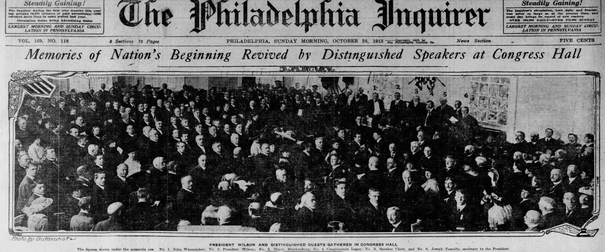 Woodrow Wilson Attends Rededication of Congress Hall on the Front Page of the Philadelphia Inquirer - October 25, 1913