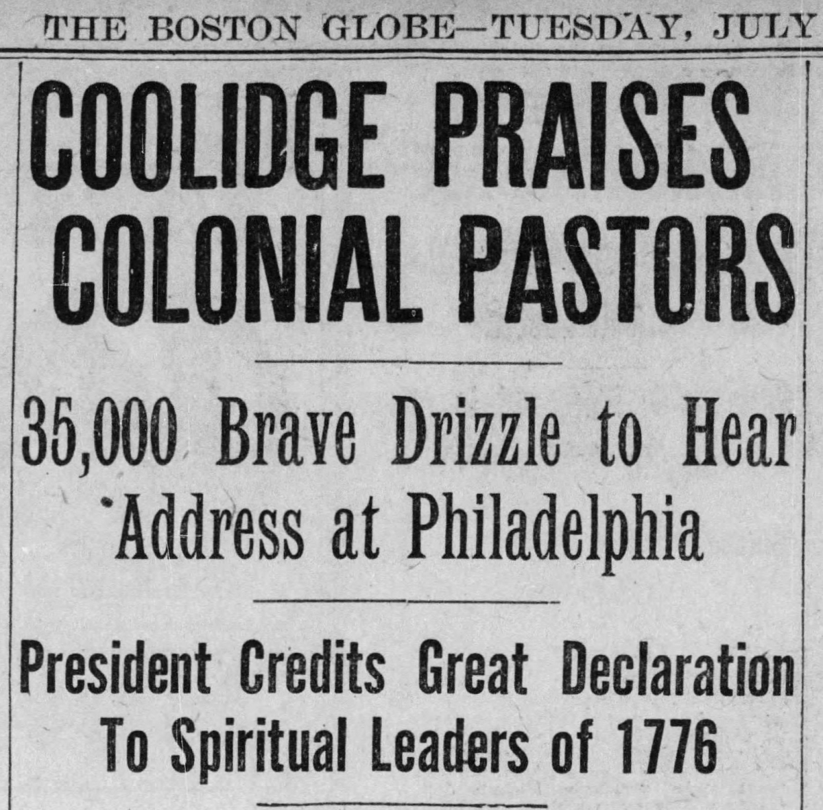 Headline for Coolidge's Visit to Philadelphia in July 6, 1926 Edition of the Boston Globe